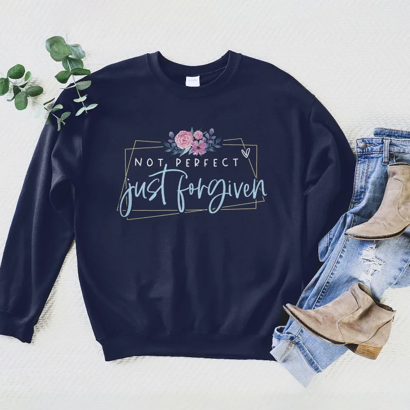 Not Perfect Just Forgiven Sweatshirt