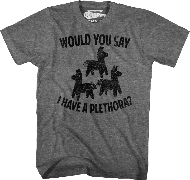 Plethora Three Amigos T-Shirt