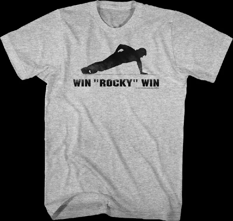 Pushup Win Rocky Win T-Shirt