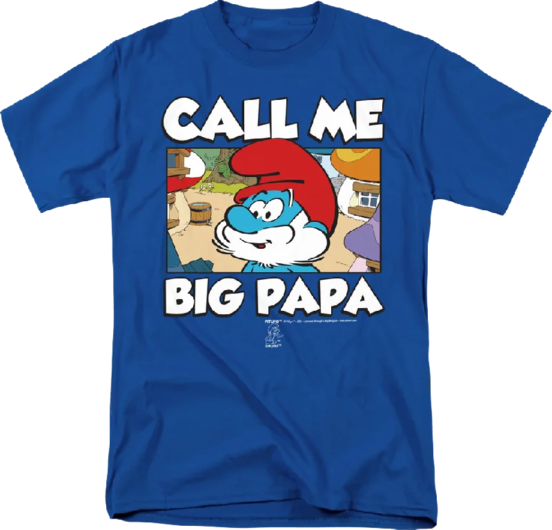 Call Me Big Papa Smurfs T-Shirt