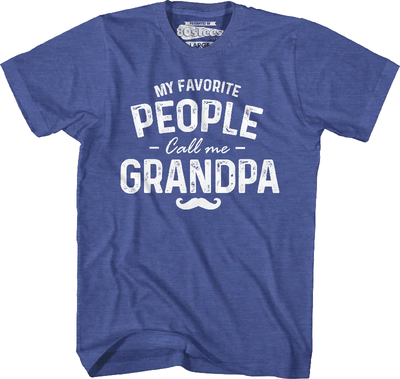 My Favorite People Call Me Grandpa T-Shirt