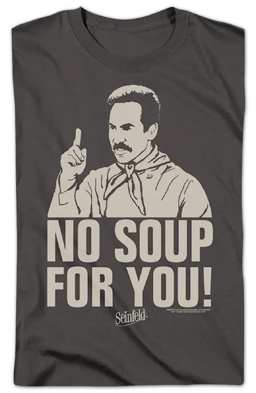 Retro No Soup For You Seinfeld T-Shirt