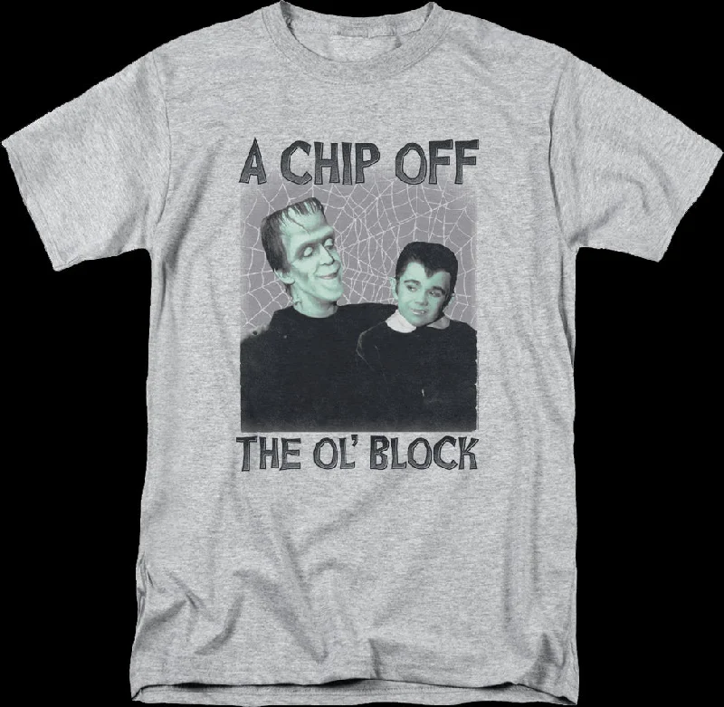 A Chip Off The Ol' Block Munsters T-Shirt