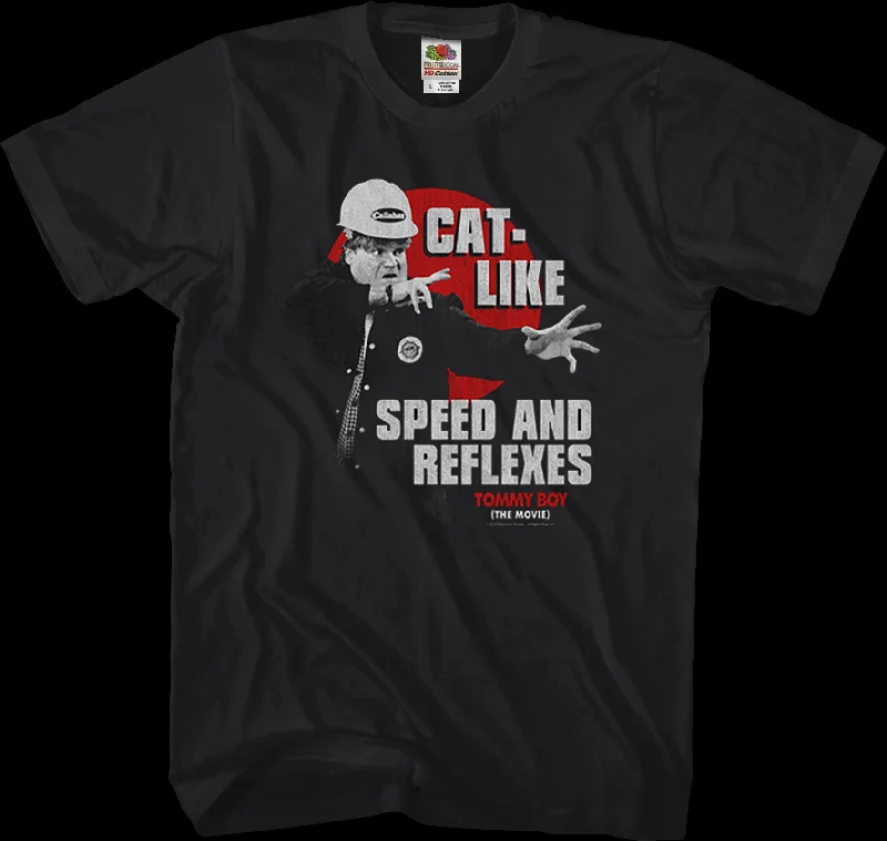 Speed and Reflexes Tommy Boy T-Shirt