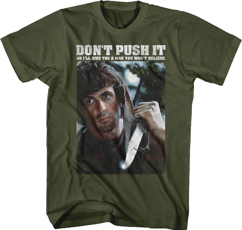 Don't Push It Rambo T-Shirt