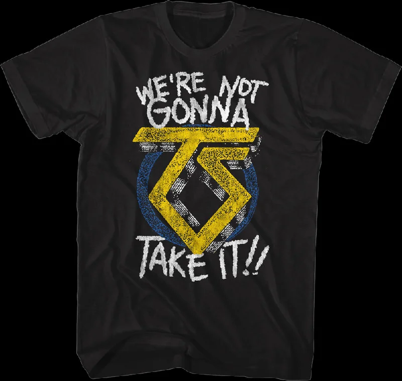 Retro We're Not Gonna Take It Twisted Sister T-Shirt