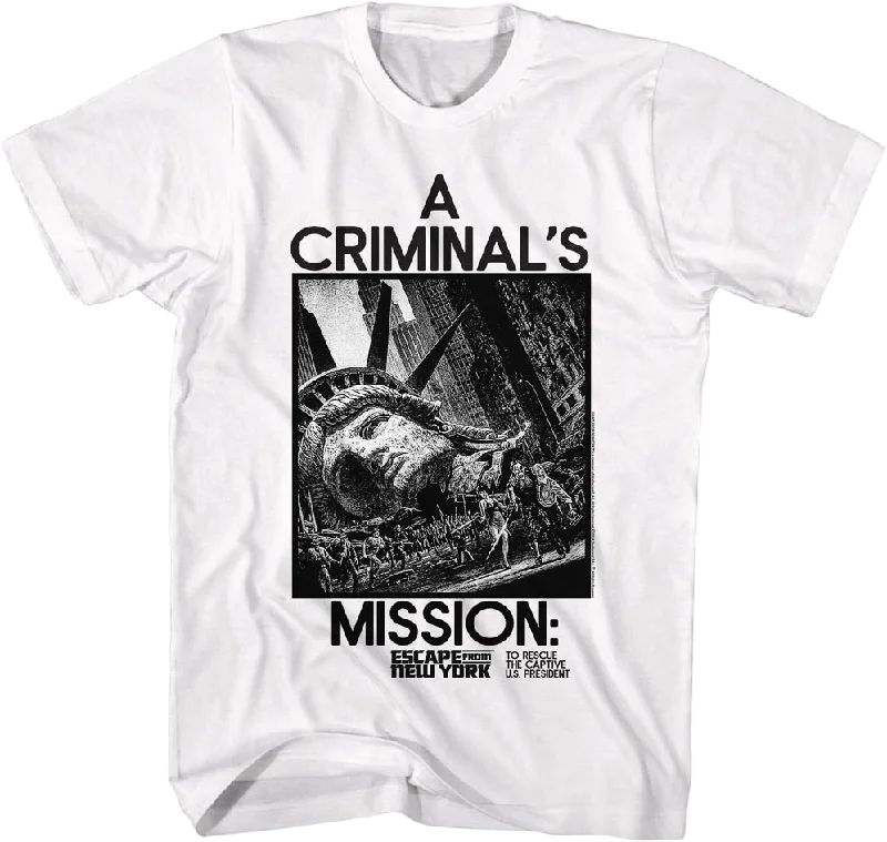 A Criminal's Mission Escape From New York T-Shirt