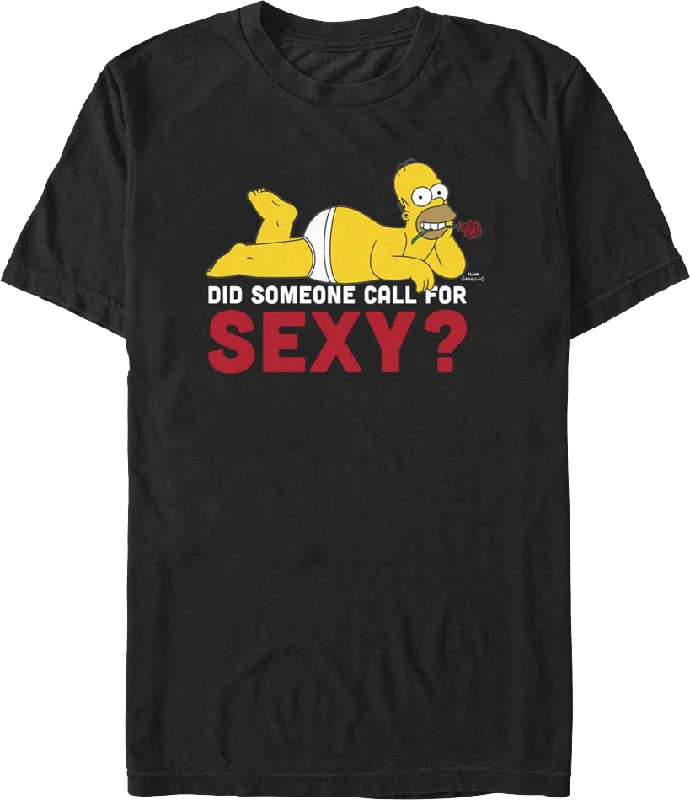 Did Someone Call For Sexy? Simpsons T-Shirt