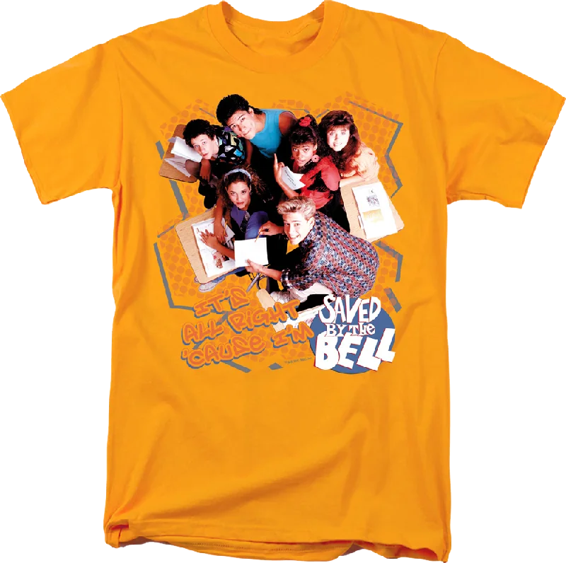 It's All Right Saved By The Bell T-Shirt